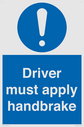 driver-must-apply-handbrake-mandatory-sign~